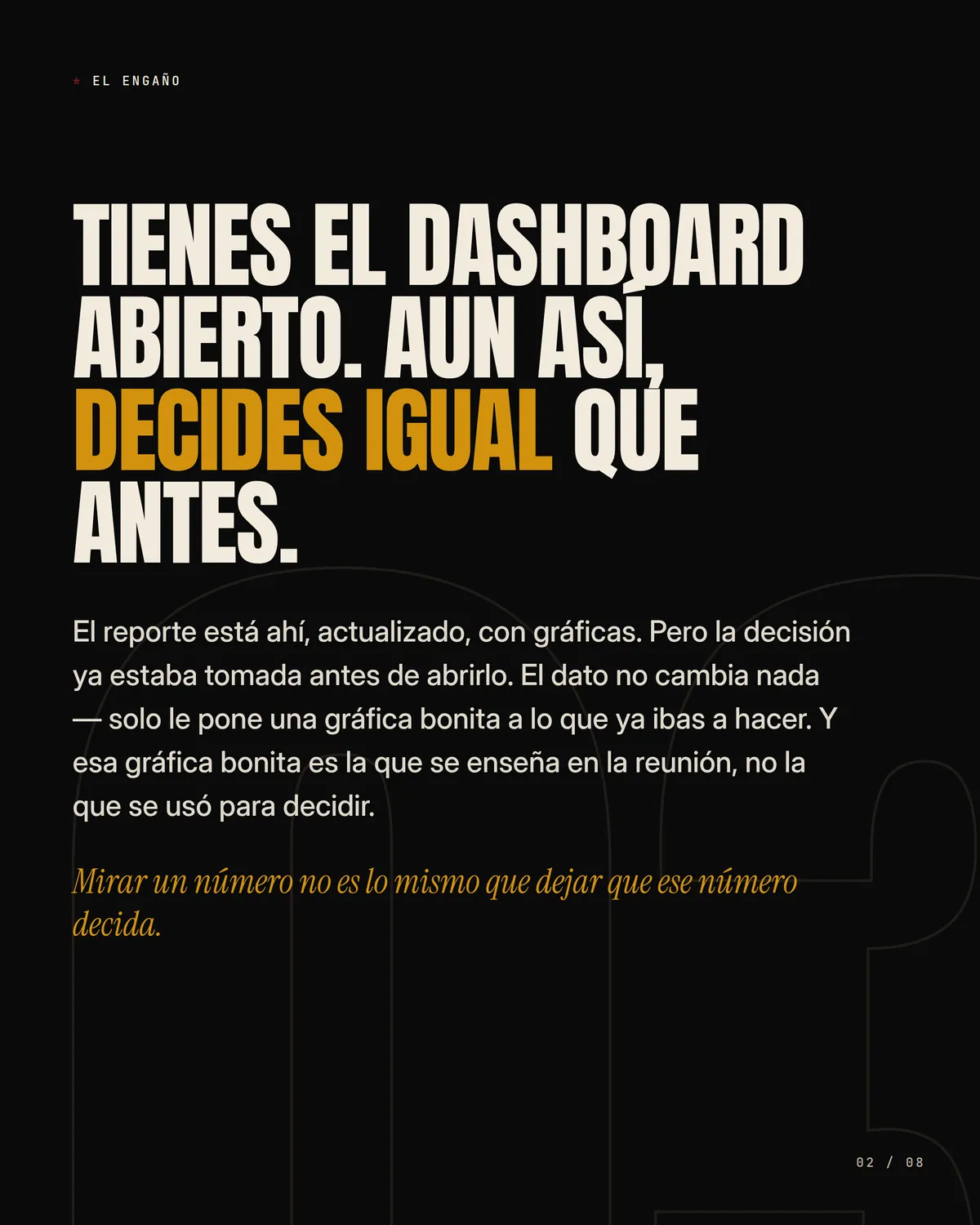 3 señales de que decides con opinión, no con datos — pieza 2